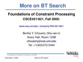 Foundations of Constraint Processing CSCE421/821, Fall 2005: