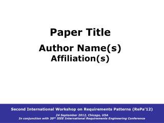 Paper Title Author Name(s) Affiliation(s)