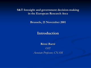 S&amp;T foresight and government decision-making in the European Research Area
