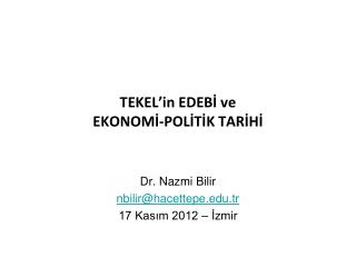 TEKEL’in EDEBİ ve EKONOMİ-POLİTİK TARİHİ