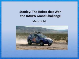 Stanley: The Robot that Won the DARPA Grand Challenge