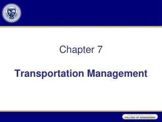 Chapter 7 Transportation Management