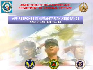 ARMED FORCES OF THE PHILIPPINES (AFP) DEPARTMENT OF NATIONAL DEFENSE