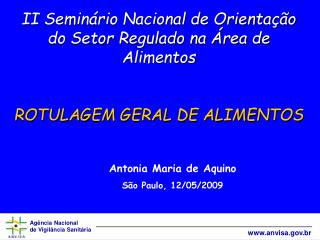 II Seminário Nacional de Orientação do Setor Regulado na Área de Alimentos