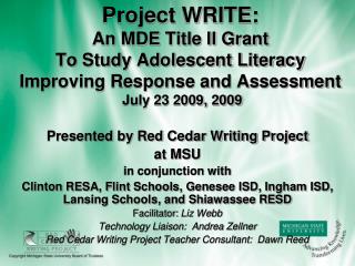 Presented by Red Cedar Writing Project at MSU in conjunction with