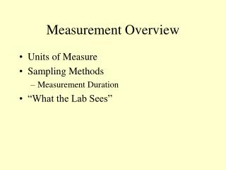 Measurement Overview