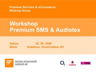 Workshop Premium SMS &amp; Audiotex