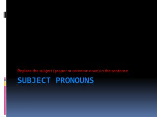 Subject Pronouns