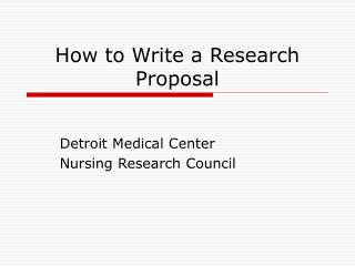 How to Write a Research Proposal