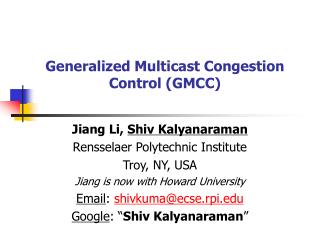 Generalized Multicast Congestion Control (GMCC)