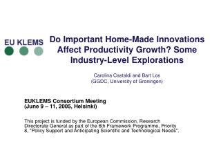 EUKLEMS Consortium Meeting (June 9 – 11, 2005, Helsinki)