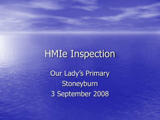 HMIe Inspection