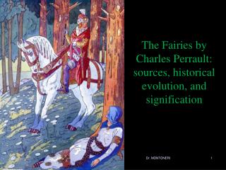 The Fairies by Charles Perrault: sources, historical evolution, and signification