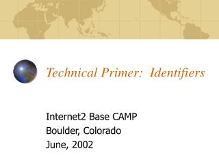 Technical Primer: Identifiers