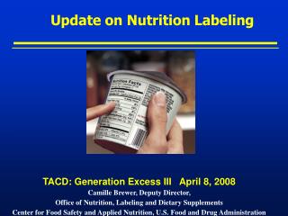 Update on Nutrition Labeling