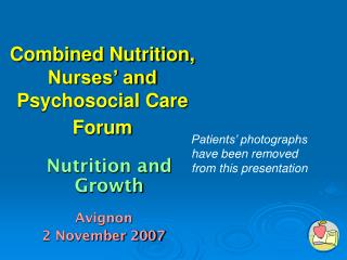 Combined Nutrition, Nurses’ and Psychosocial Care Forum