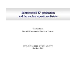 Subthreshold K + production and the nuclear equation-of-state