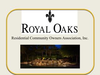 Residential Community Owners Association, Inc.