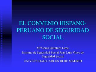 EL CONVENIO HISPANO-PERUANO DE SEGURIDAD SOCIAL
