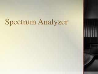 Spectrum Analyzer