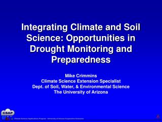 Integrating Climate and Soil Science: Opportunities in Drought Monitoring and Preparedness