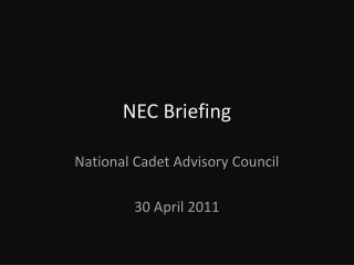 NEC Briefing
