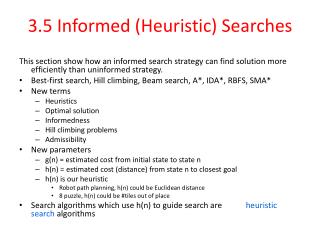 3.5 Informed (Heuristic) Searches