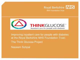Improving inpatient care for people with diabetes at the Royal Berkshire NHS Foundation Trust: