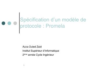 Spécification d’un modèle de protocole : Promela