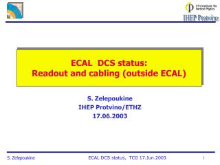 ECAL DCS status: Readout and cabling (outside ECAL)