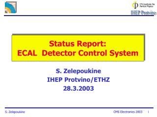 Status Report: ECAL Detector Control System
