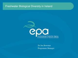 Freshwater Biological Diversity in Ireland