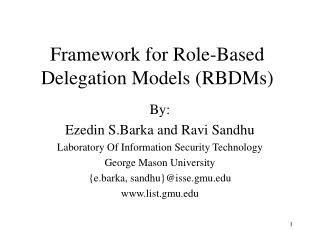 Framework for Role-Based Delegation Models (RBDMs)
