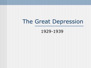 The Great Depression