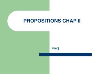 PROPOSITIONS CHAP II
