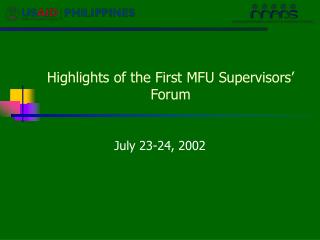 Highlights of the First MFU Supervisors’ Forum