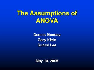 The Assumptions of ANOVA