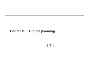 Chapter 23 – Project planning
