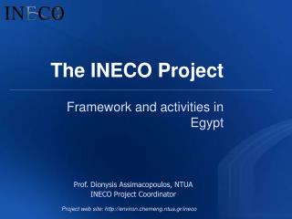 The INECO Project