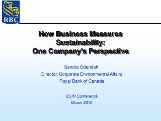 How Business Measures Sustainability: One Company’s Perspective