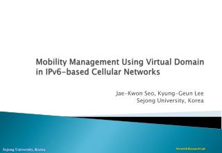 Mobility Management Using Virtual Domain in IPv6-based C ellular Networks