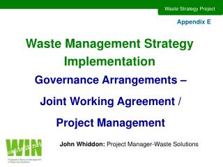 Waste Management Strategy Implementation