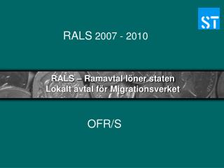 RALS – Ramavtal löner staten Lokalt avtal för Migrationsverket