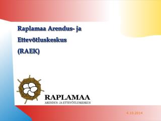 Raplamaa Arendus- ja Ettevõtluskeskus (RAEK)