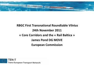  RBGC First Transnational Roundtable Vilnius 24th November 2011