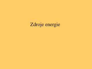 Zdroje energie