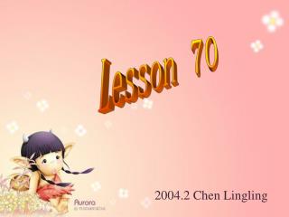 Lesson 70