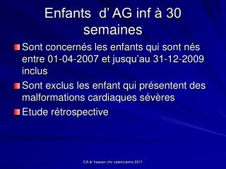 Enfants d’ AG inf à 30 semaines