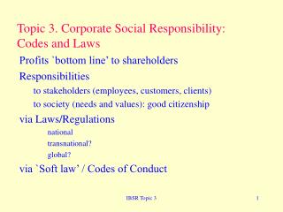 Topic 3. Corporate Social Responsibility: Codes and Laws