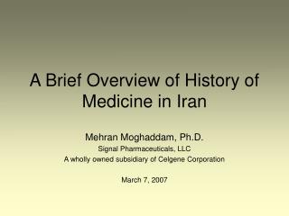 A Brief Overview of History of Medicine in Iran